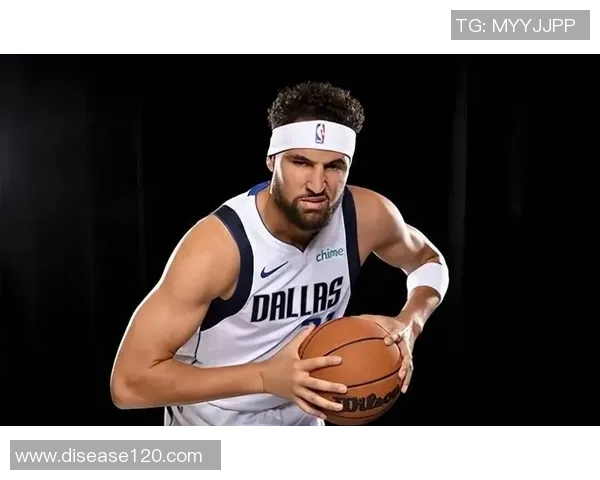 克莱在独行侠重塑自我摆脱过往辉煌的束缚与挑战