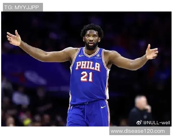 恩比德坦言比赛末段体力不支呼吁球队增加出场时间以提升表现